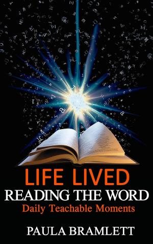 Cover of the book Life Lived, Reading the Word by Clay Wallace