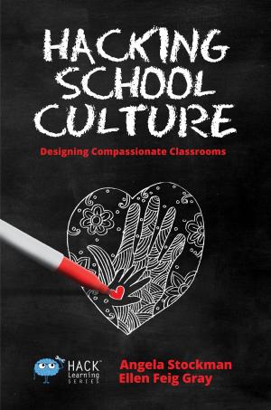 Cover of the book Hacking School Culture by Beam Vanwaardenberg