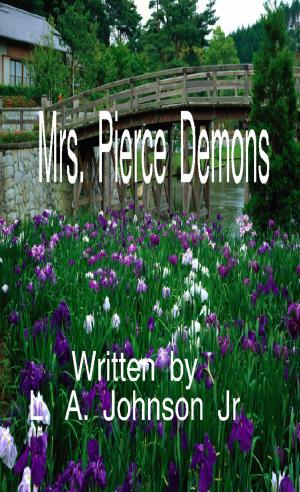 Cover of the book Mrs. Pierce Demons by Allan Topol