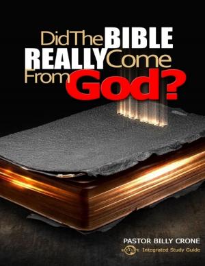 Cover of Did the Bible Really Come from God?