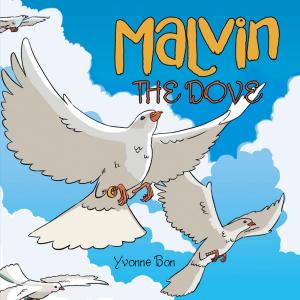 Cover of the book Malvin the Dove by Jeff C. VanZant