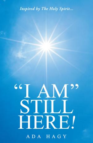 Cover of the book “I Am” Still Here! by Rev. Oscar Garcia