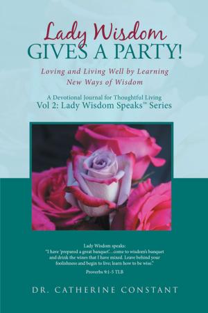 Cover of the book Lady Wisdom Gives a Party! by Ellen Vanda