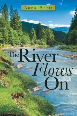 Cover of the book The River Flows On by Wm. Matthew Graphman, Marian Poe