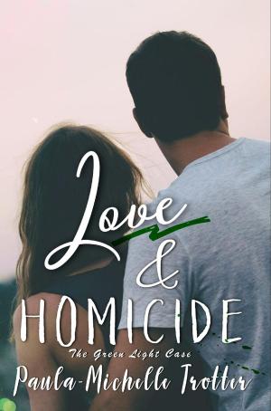 bigCover of the book Love and Homicide by 