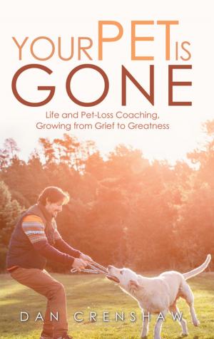 Cover of the book Your Pet Is Gone by Sharon Edwards