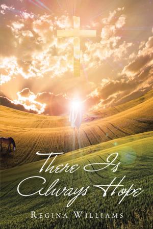 Cover of the book There Is Always Hope by Marc E. King
