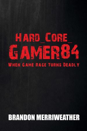 Cover of the book Hard_Core_Gamer84 by Barbara (Bobbie) Francis