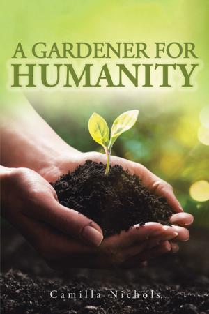 bigCover of the book A Gardener for Humanity by 