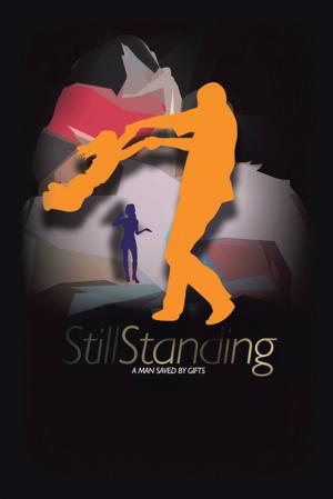 Cover of the book Still Standing by Don Olund
