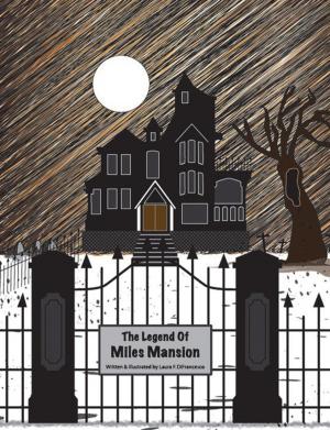 Cover of the book The Legend of Miles Mansion by Jacqueline Prydie