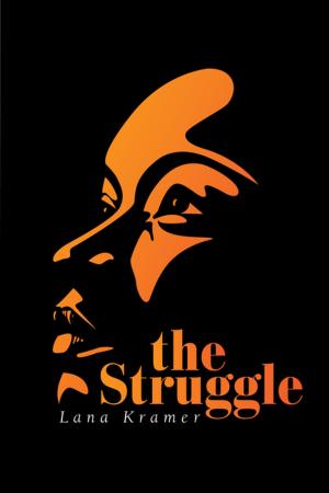 Cover of the book The Struggle by Latoya Marshall