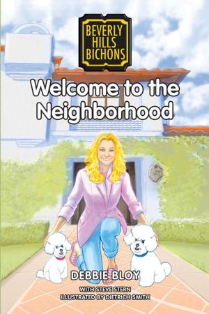 Cover of the book Welcome to the Neighborhood by Madeline G. Lostal-Furst