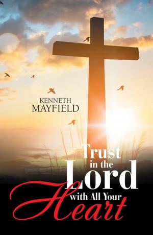 Cover of the book Trust in the Lord with All Your Heart by Sally A. Allen