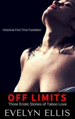 Cover of the book Off Limits: Three Erotic Stories of Taboo Love by Scott Bachmann