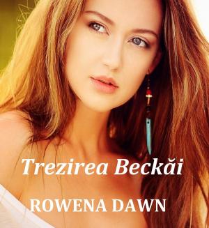 Cover of the book Trezirea Beckai by Robin Wyatt Dunn