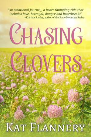 Cover of the book Chasing Clovers by Pamela Humphrey