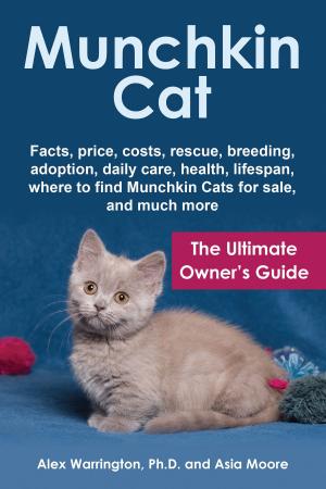 Book cover of Munchkin Cat: The Ultimate Owner’s Guide