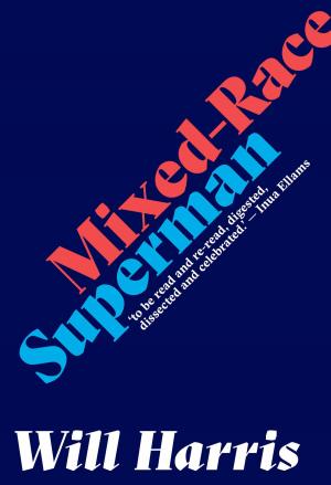 Book cover of Mixed-race Superman