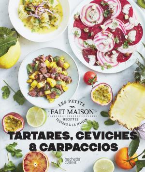 Cover of the book Ceviches, tartares et carpaccios by Aurélie Desgages