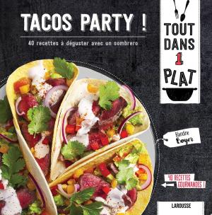 Cover of the book Tacos party ! by Eric Alary, Bénédicte Vergez-Chaignon