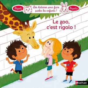 Book cover of Le zoo, c'est rigolo ! - Dès 3 ans
