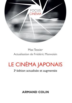 Cover of the book Le cinéma japonais - 3e éd. by Vincent Hugeux