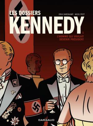 Cover of the book Les dossiers Kennedy - tome 1 by Marie-Claire Javoy, Renaud Garreta