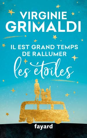Cover of the book Il est grand temps de rallumer les étoiles by Thierry Beinstingel