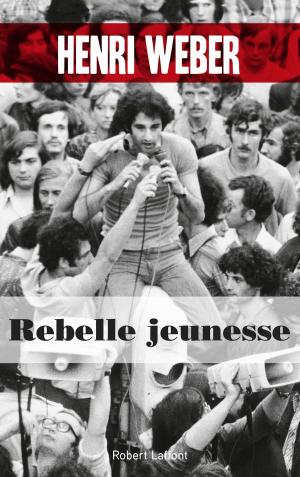 Cover of the book Rebelle jeunesse by Eve CHASE