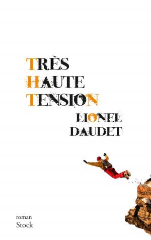 Cover of the book Très haute tension by Saphia Azzeddine