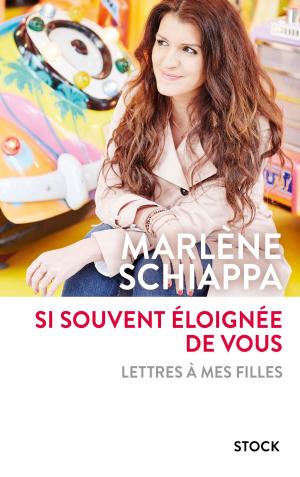 Cover of the book Si souvent éloignée de vous by Jean-Christophe Collin
