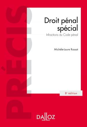 Cover of the book Droit pénal spécial. Infractions du Code pénal by Jean-Luc Albert, Luc Saïdj