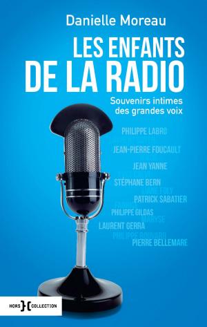 Cover of the book Les enfants de la radio by Daniel APPRIOU