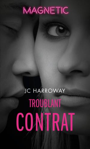 Cover of the book Troublant contrat by Yahrah St. John