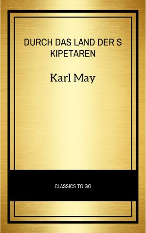 Cover of the book Durch das Land der Skipetaren by Leopold Von Sacher-Masoch