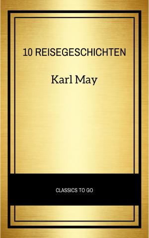 Cover of the book 10 Reisegeschichten by Lewis Carroll