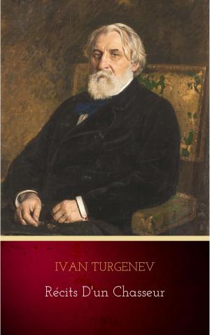 Cover of the book Récits d'un Chasseur by Ivan Turgenev