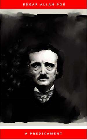 Cover of the book A Predicament by Edgar Allan Poe