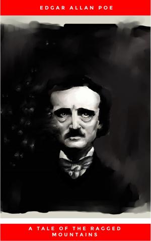 Cover of the book A Tale of the Ragged Mountains by Edgar Allan Poe