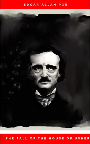 Cover of the book The Fall of the House of Usher by Edgar Allan Poe