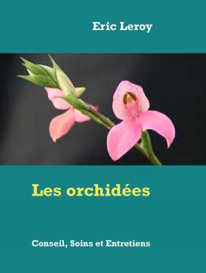 Book cover of Les orchidées