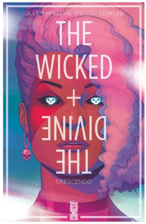 Cover of the book The Wicked + The Divine - Tome 04 by Stephan Franck
