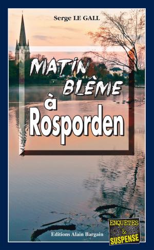 Cover of the book Matin blême à Rosporden by Stéphane Jaffrézic
