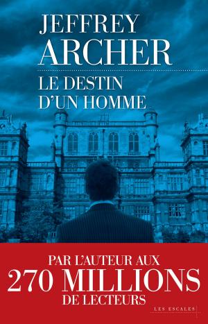 Cover of the book Le destin d'un homme by Philippe REINHARD