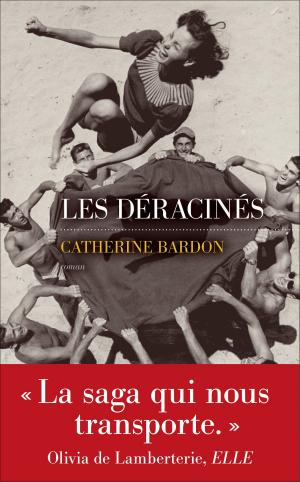Cover of the book Les Déracinés by Catherine GUENNEC