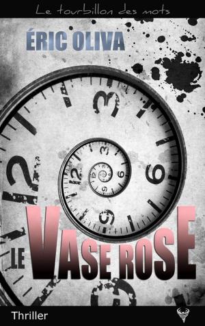 Cover of the book Le Vase rose by STANTON SWAFFORD