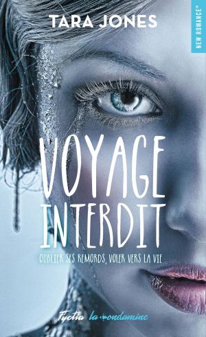 Cover of the book Voyage interdit by Jilly Gagnon