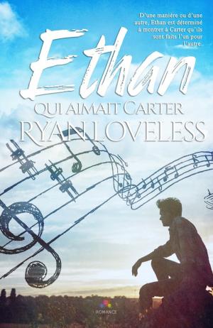 Cover of the book Ethan qui aimait Carter by Jordan L. Hawk