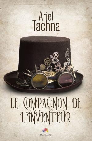 Cover of the book Le compagnon de l'inventeur by Natasha Washington